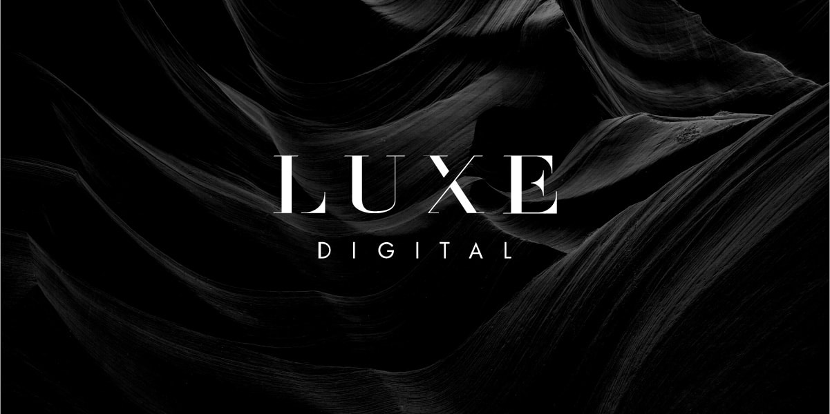 Luxe Digital business luxury magazine online introducing